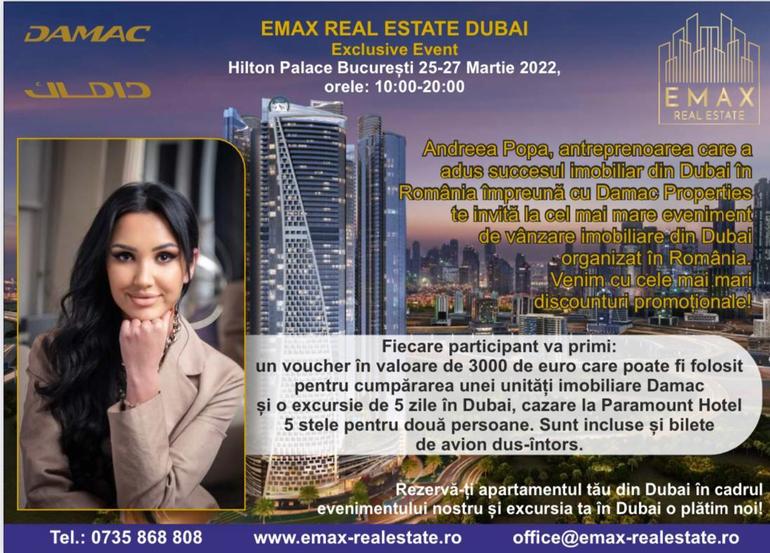 Emax Real Estate Dubai Exclusive Event, cel mai mare eveniment dedicat pieței imobiliare din Dubai, Hotel Hilton, 25-27 martie